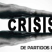 Crisis de Partidos Políticos