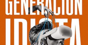 Libro Generación Idiota - Agustín Laje