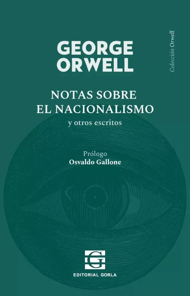 George Orwell - Notas sobre el nacionalismo